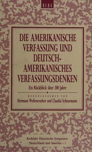 Tapa de Die amerikanische Verfassung und deutsch-amerikanisches Verfassungsdenken