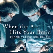 Tapa de When the Air Hits Your Brain Lib/E