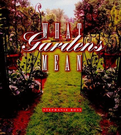 Tapa de What gardens mean