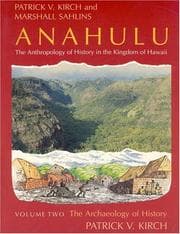 Tapa de Anahulu - The Anthropology of History in the Kingdom of Hawaii Vol. 2