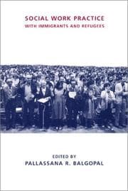 Tapa de Social Work Practice with Immigrants and Refugees