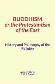 Tapa de Buddhism, or the Protestantism of the East