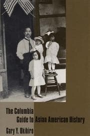 Tapa de The Columbia Guide to Asian American History (Columbia Guides to American History and Cultures)