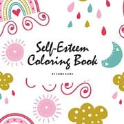 Tapa de Self-Esteem and Confidence Coloring Book for Girls