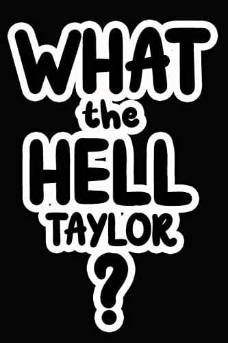 Tapa de What the Hell Taylor?