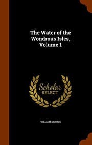 Tapa de The Water of the Wondrous Isles, Volume 1