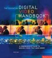 Tapa de The Essential Digital Video Handbook