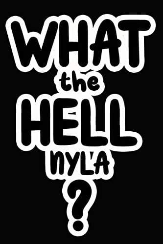 Tapa de What the Hell Nyla?