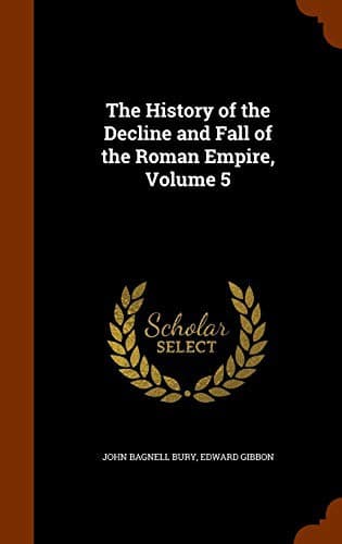 Tapa de The History of the Decline and Fall of the Roman Empire, Volume 5