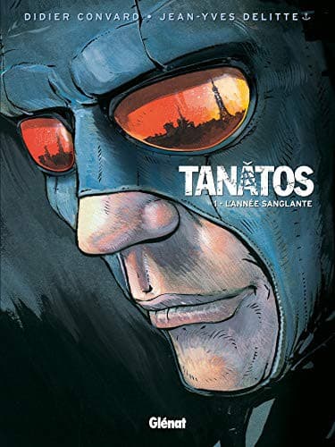 Tapa de Tanâtos - Tome 01