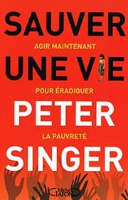 Tapa de Sauver une vie - Agir maintenant pour éradiquer la pauvreté