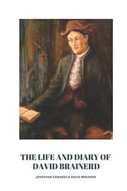 Tapa de Jonathan Edwards The Life and Diary of David Brainerd