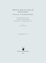 Tapa de sKyes pa rabs kyi gleṅ gźi : Prologue to the Birth Stories