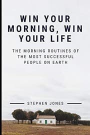 Tapa de The Morning Routines of The Most Successful People on Earth