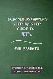 Tapa de SchoolKidsLawyer's Step-By-Step Guide to IEPs - For Parents