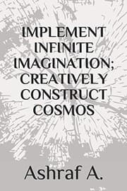 Tapa de IMPLEMENT INFINITE IMAGINATION; CREATIVELY CONSTRUCT COSMOS