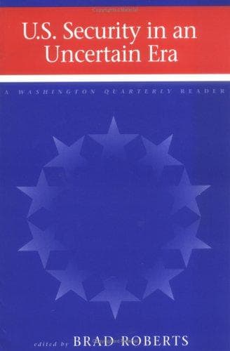 Tapa de U.S. security in an uncertain era