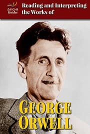 Tapa de Reading and Interpreting the Works of George Orwell