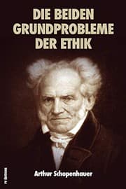Tapa de Die beiden Grundprobleme der Ethik