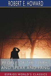 Tapa de People of the Dark, and Spear and Fang