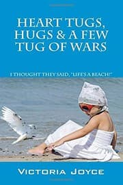 Tapa de Heart Tugs, Hugs & A Few Tug of Wars