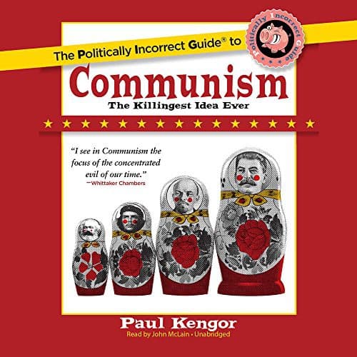 Tapa de The Politically Incorrect Guide to Communism