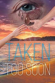 Tapa de Taken Too Soon