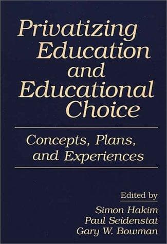 Tapa de Privatizing education and educational choice