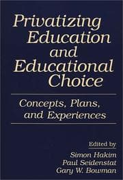 Tapa de Privatizing education and educational choice