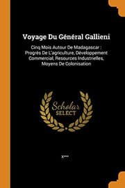 Tapa de Voyage Du Général Gallieni : Cinq Mois Autour de Madagascar