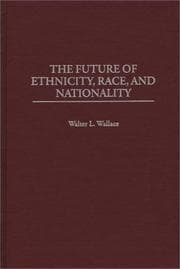 Tapa de The future of ethnicity, race, and nationality