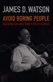 Tapa de Avoid Boring People and Other Lessons from a Life in Science
