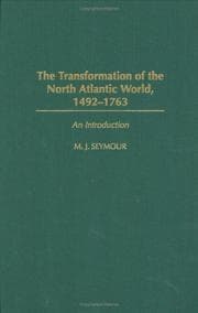 Tapa de The transformation of the North Atlantic world, 1492-1763