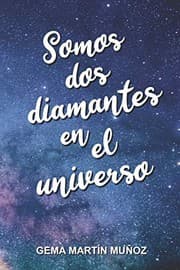 Tapa de Somos dos diamantes en el universo