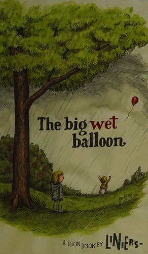 Tapa de The big wet balloon