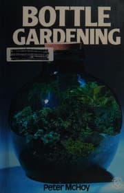 Tapa de Bottle gardening