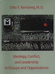 Tapa de Ideology, conflict, and leadership in groups and organizations
