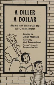 Tapa de Diller, a Dollar Rhymes and Sayings for the Ten O'Clock
