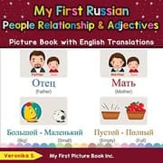 Tapa de My First Russian People, Relationships & Adjectives Picture Book with English Translations