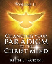 Tapa de Changing your Paradigm to the Christ Mind