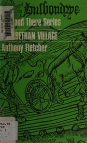 Tapa de Elizabethan Village (Then & There)