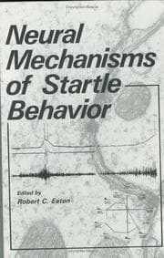 Tapa de Neural mechanisms of startle behavior