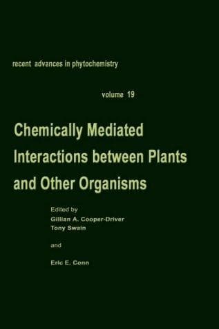 Tapa de Chemically Mediated Interactions Between Plants and Other Organisms (Recent Advances in Phytochemistry)