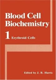 Tapa de Blood Cell Biochemistry, Volume 1