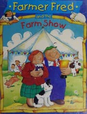 Tapa de Farm Show (Farmer Fred Stories S.)