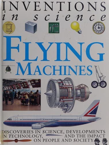 Tapa de Flying machines (Inventions in science)