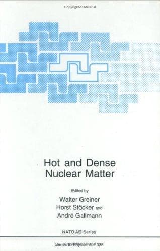 Tapa de Hot and dense nuclear matter