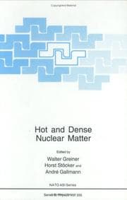 Tapa de Hot and dense nuclear matter
