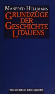 Tapa de Grundzüge der Geschichte Litauens und des litauischen Volkes