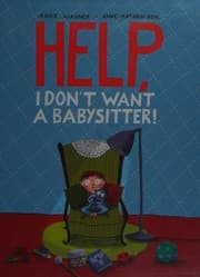 Tapa de Help, I don't want a babysitter!
